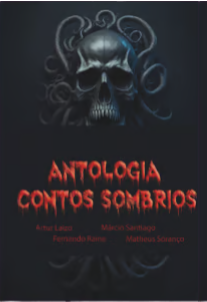 Antologia: Contos Sombrios